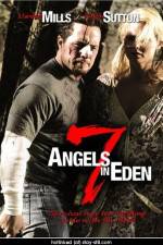 Watch 7 Angels in Eden Letmewatchthis