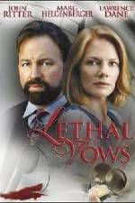 Watch Lethal Vows Letmewatchthis