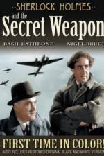 Watch Sherlock Holmes and the Secret Weapon Letmewatchthis