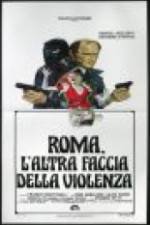Watch Rome: The Other Side of Violence Letmewatchthis