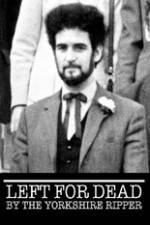Watch Left for Dead by the Yorkshire Ripper Letmewatchthis