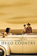 Watch The Hi-Lo Country Letmewatchthis