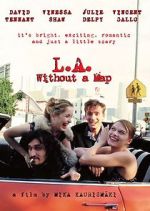 Watch L.A. Without a Map Letmewatchthis