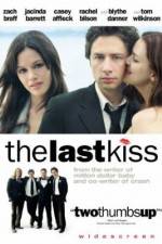 Watch The Last Kiss Letmewatchthis