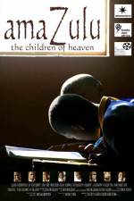Watch AmaZulu: The Children of Heaven Letmewatchthis
