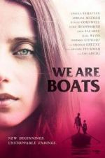 Watch We Are Boats Letmewatchthis