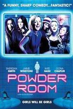 Watch Powder Room Letmewatchthis