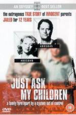 Watch Just Ask My Children Letmewatchthis