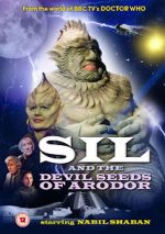 Watch Sil and the Devil Seeds of Arodor Letmewatchthis