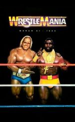 Watch WrestleMania I (TV Special 1985) Letmewatchthis