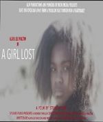 Watch A Girl Lost Letmewatchthis