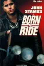 Watch Born to Ride Letmewatchthis