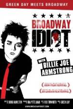 Watch Broadway Idiot Letmewatchthis
