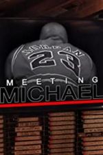 Watch Meeting Michael Letmewatchthis