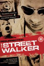 Watch Resurrecting the Street Walker Letmewatchthis