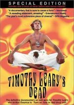 Watch Timothy Leary\'s Dead Letmewatchthis