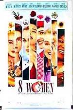 Watch 8 femmes Letmewatchthis