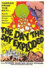 Watch The Day the Sky Exploded Letmewatchthis