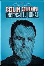 Watch Colin Quinn: Unconstitutional Letmewatchthis