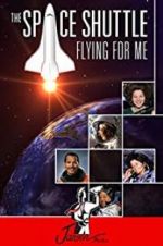Watch The Space Shuttle: Flying for Me Letmewatchthis