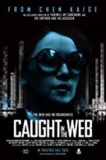 Watch Caught in the Web Letmewatchthis