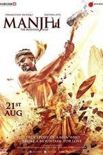 Watch Manjhi: The Mountain Man Letmewatchthis