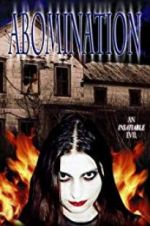 Watch Abomination: The Evilmaker II Letmewatchthis