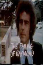 Watch The Failing of Raymond Letmewatchthis