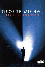 Watch George Michael: Live in London Letmewatchthis