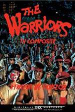 Watch The Warriors: TV Composite (FanEdit) Letmewatchthis