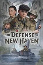 Watch The Defense of New Haven Letmewatchthis