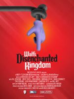 Watch Walt\'s Disenchanted Kingdom Letmewatchthis