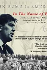 Watch In The Name of Peace: John Hume in America Letmewatchthis