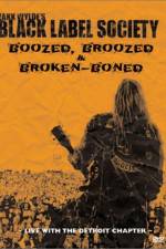 Watch Black Label Society Boozed Broozed & Broken-Boned Letmewatchthis