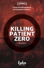 Watch Killing Patient Zero Letmewatchthis