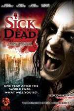 Watch Sick and the Dead Letmewatchthis