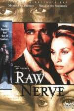 Watch Raw Nerve Letmewatchthis