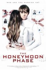 Watch The Honeymoon Phase Letmewatchthis