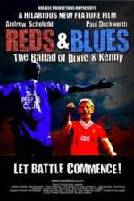 Watch Reds & Blues The Ballad of Dixie & Kenny Letmewatchthis