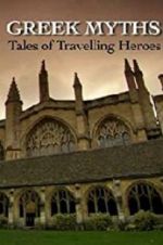 Watch Greek Myths: Tales of Travelling Heroes Letmewatchthis