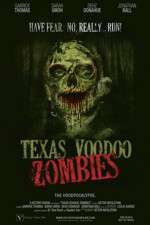 Watch Texas Voodoo Zombies Letmewatchthis