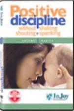 Watch Positive Discipline Without Shaking Shouting or Spanking Letmewatchthis