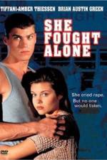 Watch She Fought Alone Letmewatchthis