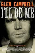 Watch Glen Campbell: I'll Be Me Letmewatchthis