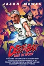 Watch Deet \'n Bax Save Th World Letmewatchthis