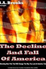 Watch The Decline and Fall of America Letmewatchthis