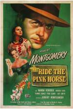 Watch Ride the Pink Horse Letmewatchthis
