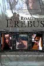 Watch The Road from Erebus Letmewatchthis