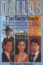 Watch Dallas: The Early Years Letmewatchthis