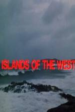 Watch Islands of the West Letmewatchthis